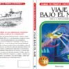 Viaje Bajo El Mar