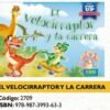 El Velocirraptor Y La Carrera