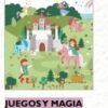 Juegos Y Magia