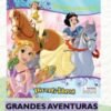 Grandes Aventuras Disney Princesa *divertilibros*